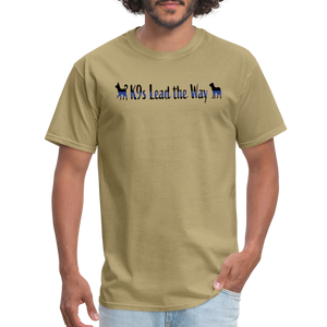 K9s Lead the Way - Police - Unisex Classic T-Shirt - khaki