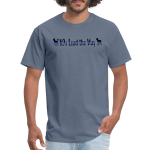 K9s Lead the Way - Police - Unisex Classic T-Shirt - denim