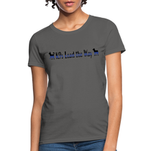 Load image into Gallery viewer, K9s Lead the Way - Police - Women&#39;s T-Shirt - charcoal
