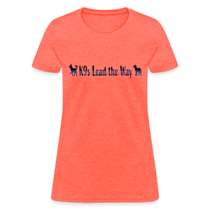 K9s Lead the Way - Police - Women's T-Shirt - heather coral