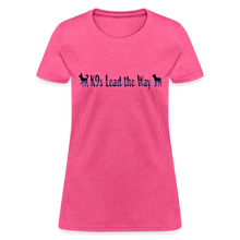 Load image into Gallery viewer, K9s Lead the Way - Police - Women&#39;s T-Shirt - heather pink
