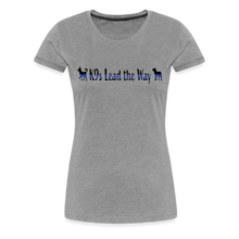 Load image into Gallery viewer, K9s Lead the Way - Police - Women’s Premium T-Shirt - heather gray
