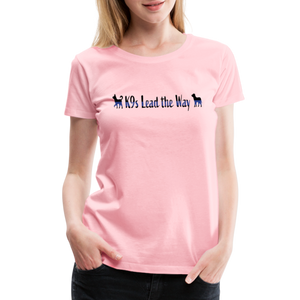 K9s Lead the Way - Police - Women’s Premium T-Shirt - pink