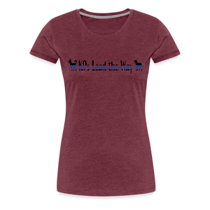 K9s Lead the Way - Police - Women’s Premium T-Shirt - heather burgundy