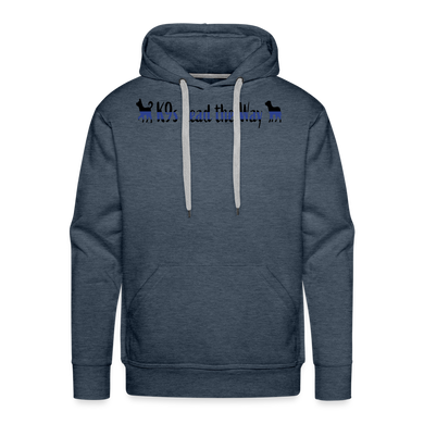 K9s Lead the Way - Police - Men’s Premium Hoodie - heather denim