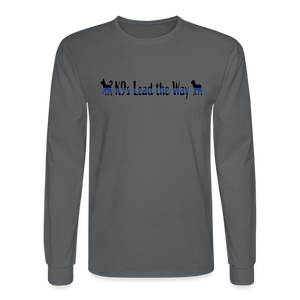 K9s Lead the Way - Police - Men's Long Sleeve T-Shirt - charcoal