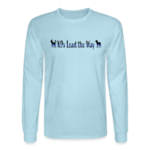 K9s Lead the Way - Police - Men's Long Sleeve T-Shirt - powder blue