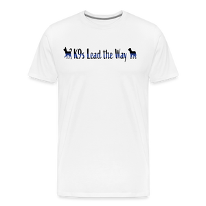 K9s Lead the Way - Police - Men's Premium T-Shirt - white