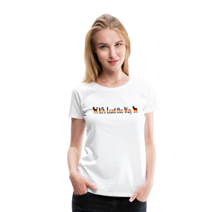 K9s Lead the Way - SAR - Women’s Premium T-Shirt - white