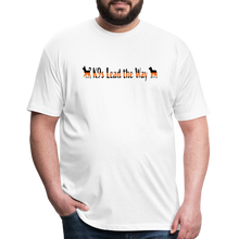 Load image into Gallery viewer, K9s Lead the Way - SAR - Fitted Cotton/Poly T-Shirt by Next Level - white
