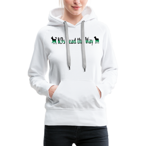 K9s Lead the Way - Military - Women’s Premium Hoodie - white