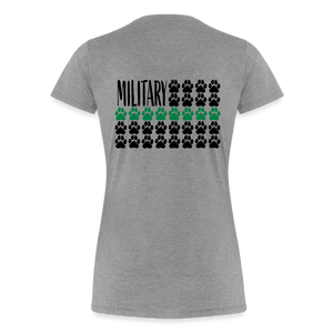 K9s Lead the Way - Military - Women’s Premium T-Shirt - heather gray