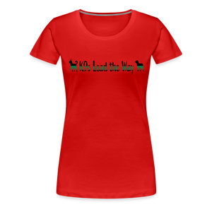 K9s Lead the Way - Military - Women’s Premium T-Shirt - red