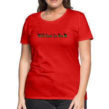 Load image into Gallery viewer, K9s Lead the Way - Military - Women’s Premium T-Shirt - red
