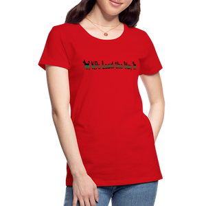 K9s Lead the Way - Military - Women’s Premium T-Shirt - red