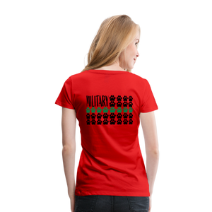 K9s Lead the Way - Military - Women’s Premium T-Shirt - red