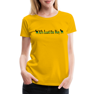 K9s Lead the Way - Military - Women’s Premium T-Shirt - sun yellow