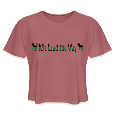 K9s Lead the Way - Military - Women's Cropped T-Shirt - mauve