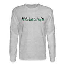 Load image into Gallery viewer, K9s Lead the Way - Military - Men&#39;s Long Sleeve T-Shirt - heather gray
