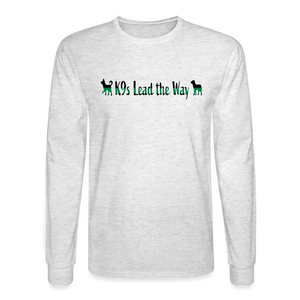 K9s Lead the Way - Military - Men's Long Sleeve T-Shirt - light heather gray