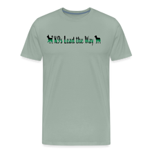 Load image into Gallery viewer, K9s Lead the Way - Military - Men&#39;s Premium T-Shirt - steel green
