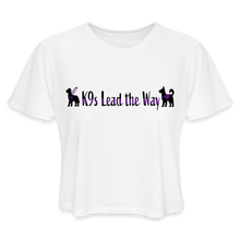 Load image into Gallery viewer, K9s Lead the Way - Service - Women&#39;s Cropped T-Shirt - white
