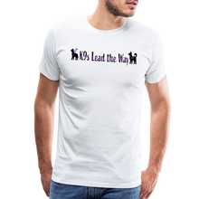 Load image into Gallery viewer, K9s Lead the Way - Service - Men&#39;s Premium T-Shirt - white
