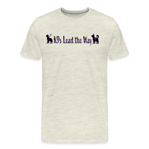 K9s Lead the Way - Service - Men's Premium T-Shirt - heather oatmeal