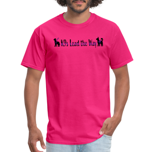 K9s Lead the Way - Service - Unisex Classic T-Shirt - fuchsia