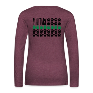 K9s Lead the Way - Military - Women's Premium Long Sleeve T-Shirt - heather burgundy