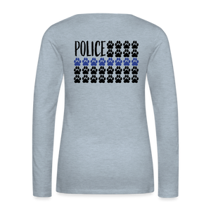 K9s Lead the Way - Police - Women's Premium Long Sleeve T-Shirt - heather ice blue