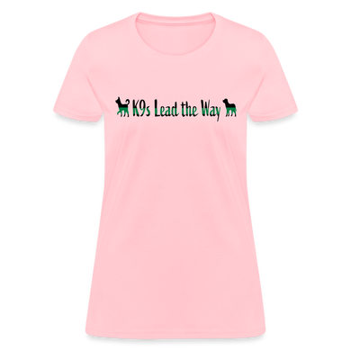 K9s Lead the Way - Military - Women's T-Shirt - pink