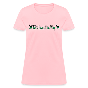 K9s Lead the Way - Military - Women's T-Shirt - pink