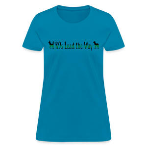 K9s Lead the Way - Military - Women's T-Shirt - turquoise