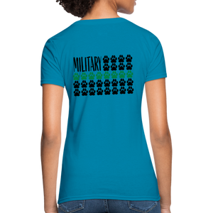 K9s Lead the Way - Military - Women's T-Shirt - turquoise