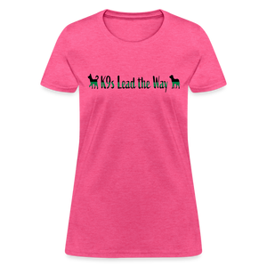 K9s Lead the Way - Military - Women's T-Shirt - heather pink